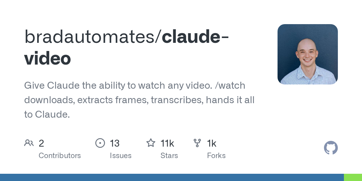 GitHub - bradautomates/claude-video