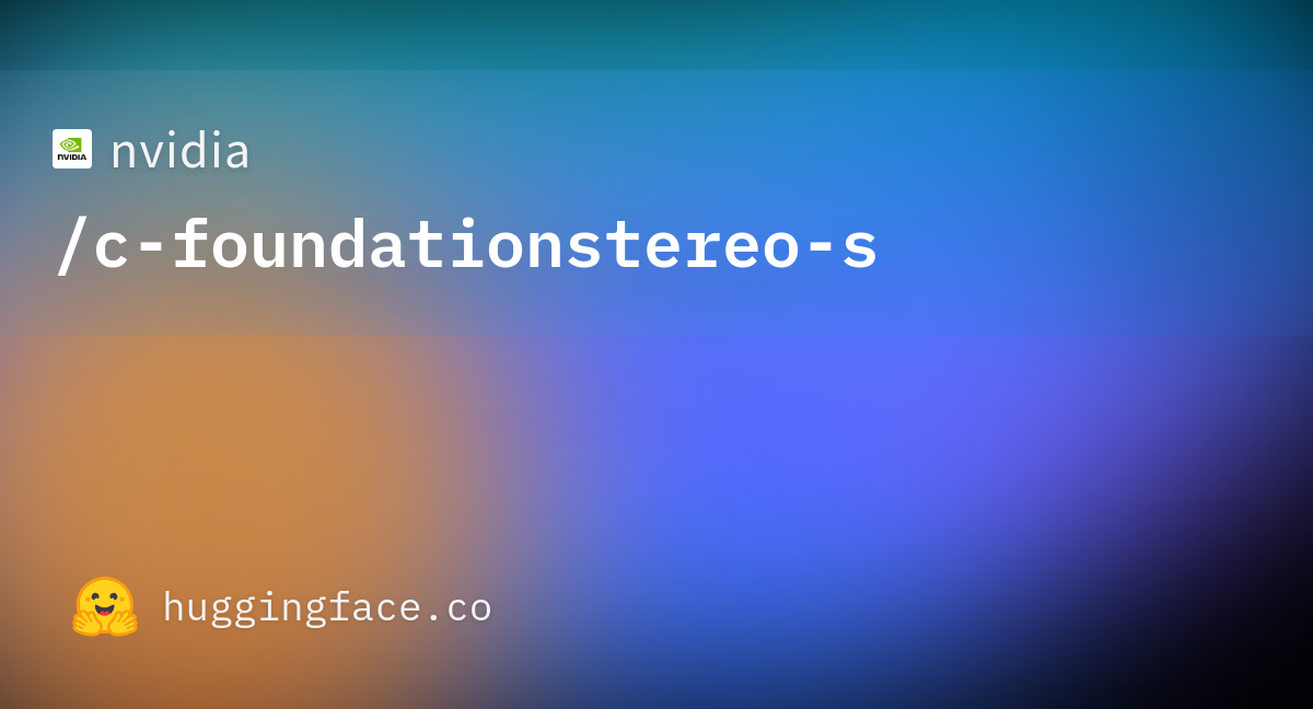 FoundationStereo model card preview