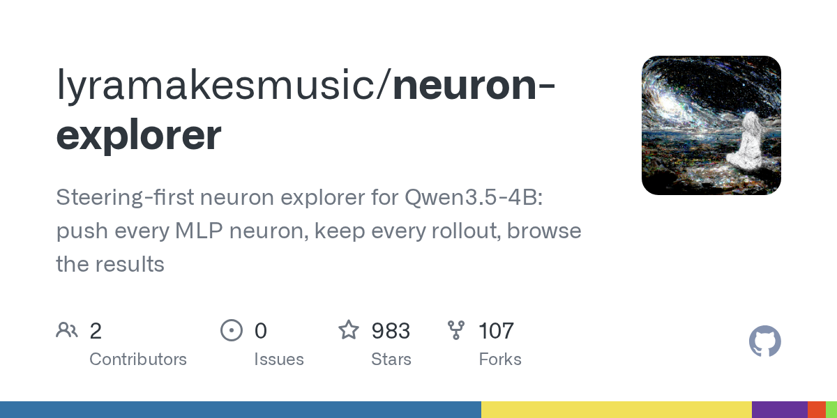 GitHub: lyramakesmusic/neuron-explorer — Steering-first neuron explorer for Qwen3.5-4B