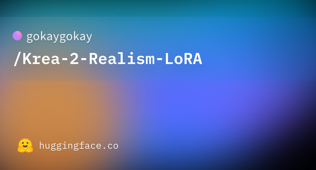 Krea 2 Realism LoRA - Hugging Face