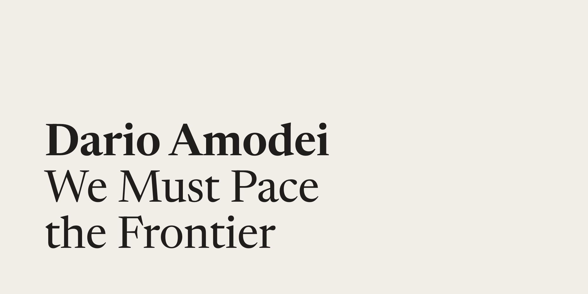 We Must Pace the Frontier