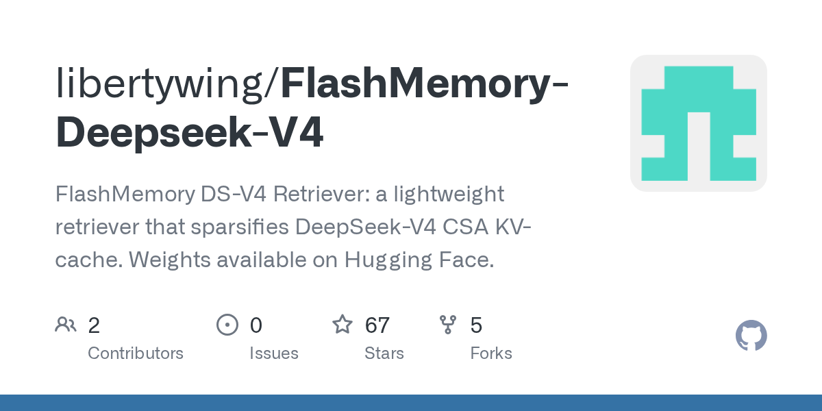 GitHub - libertywing/FlashMemory-Deepseek-V4