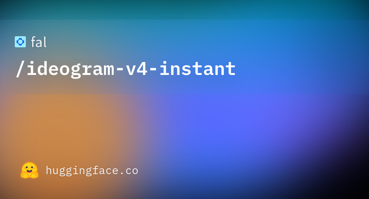 fal/ideogram-v4-instant · Hugging Face