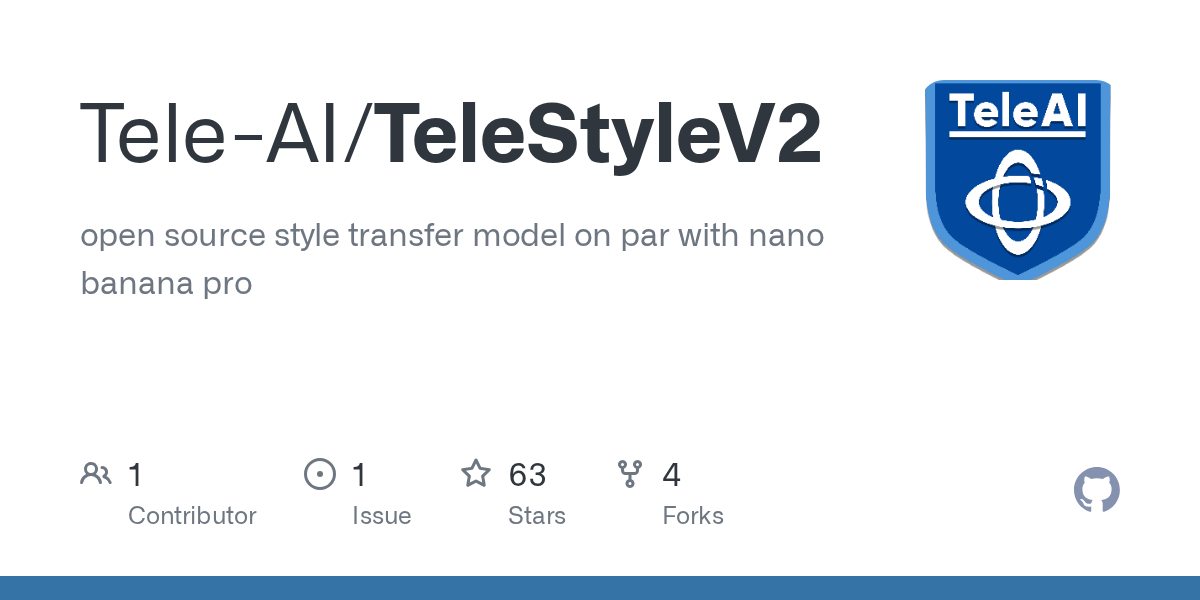 GitHub - Tele-AI/TeleStyleV2: open source style transfer model