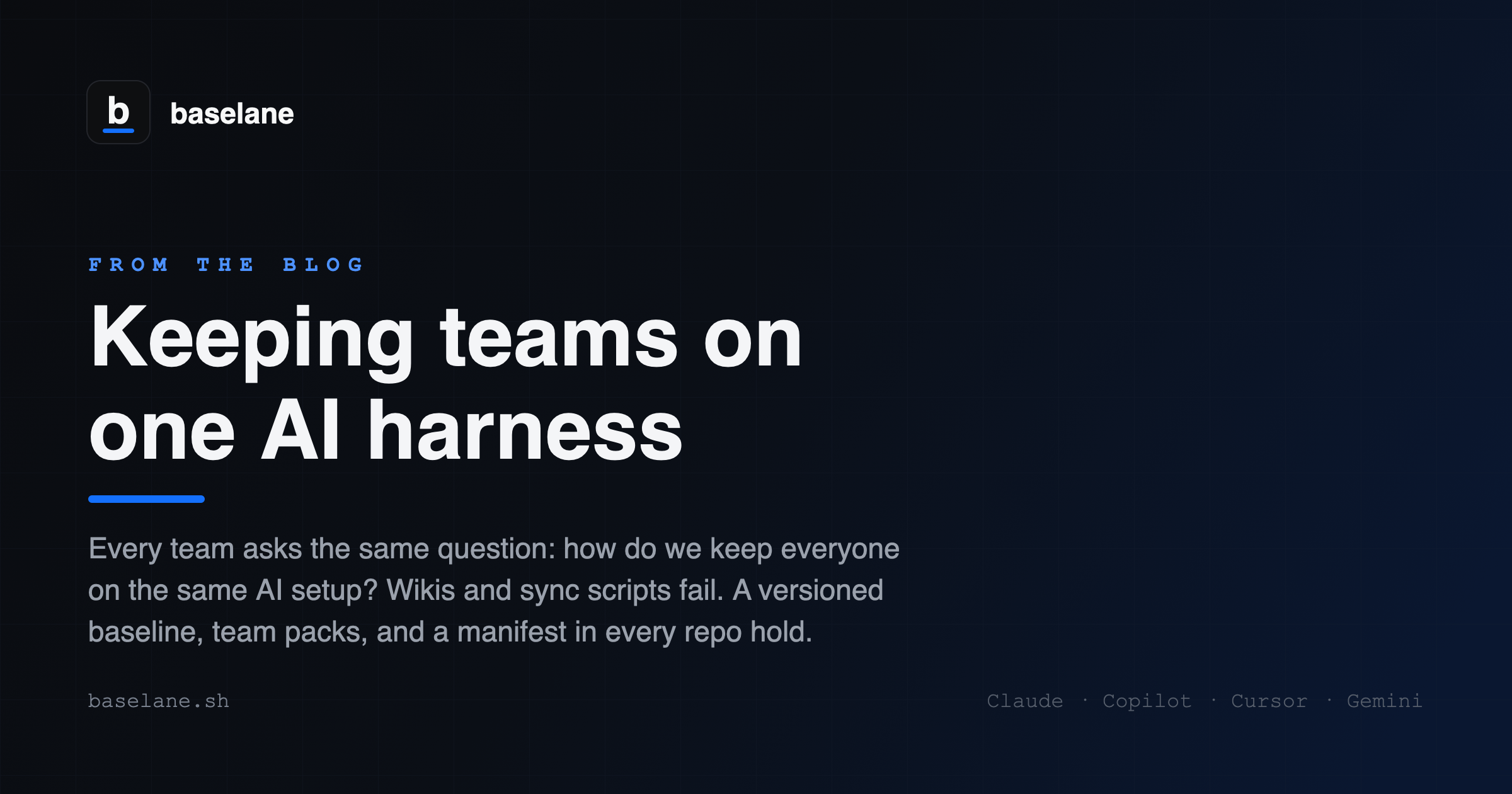 Keeping teams on one AI harness