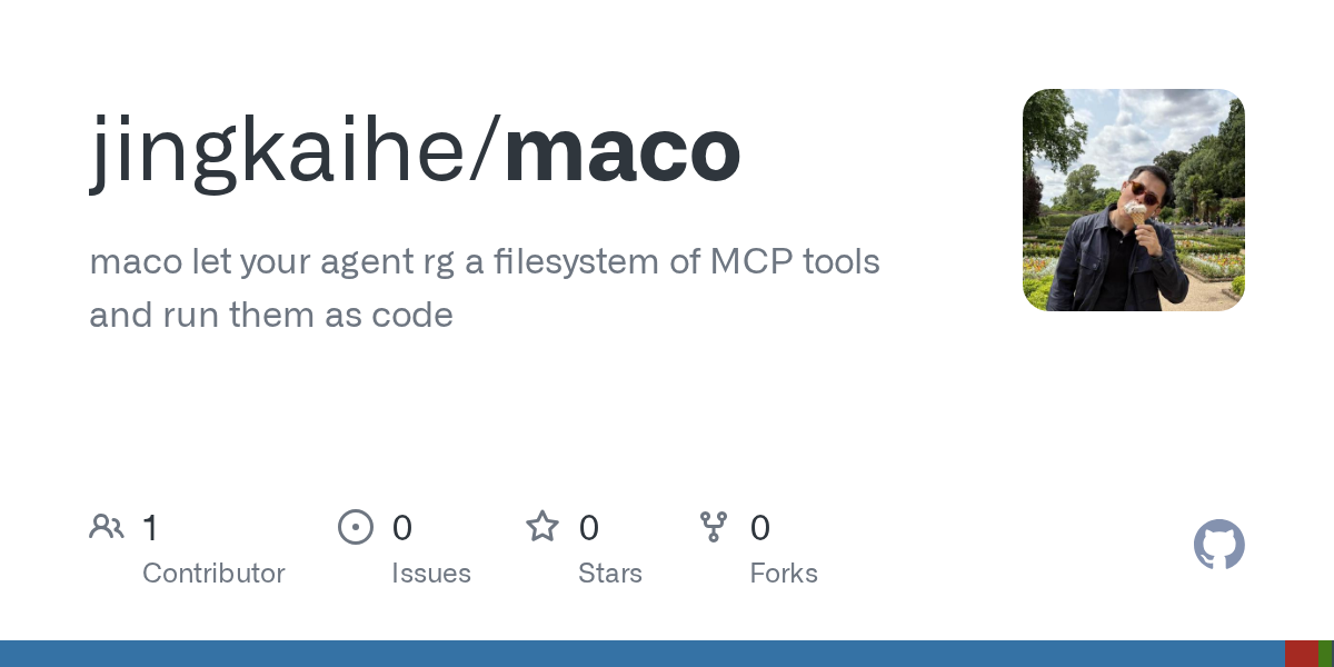 Maco – Let your agent rg a filesystem of MCP tools and run them as code