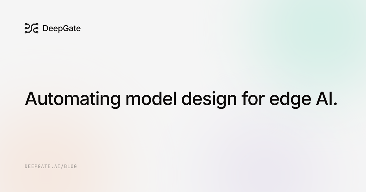 Automating model design for edge AI