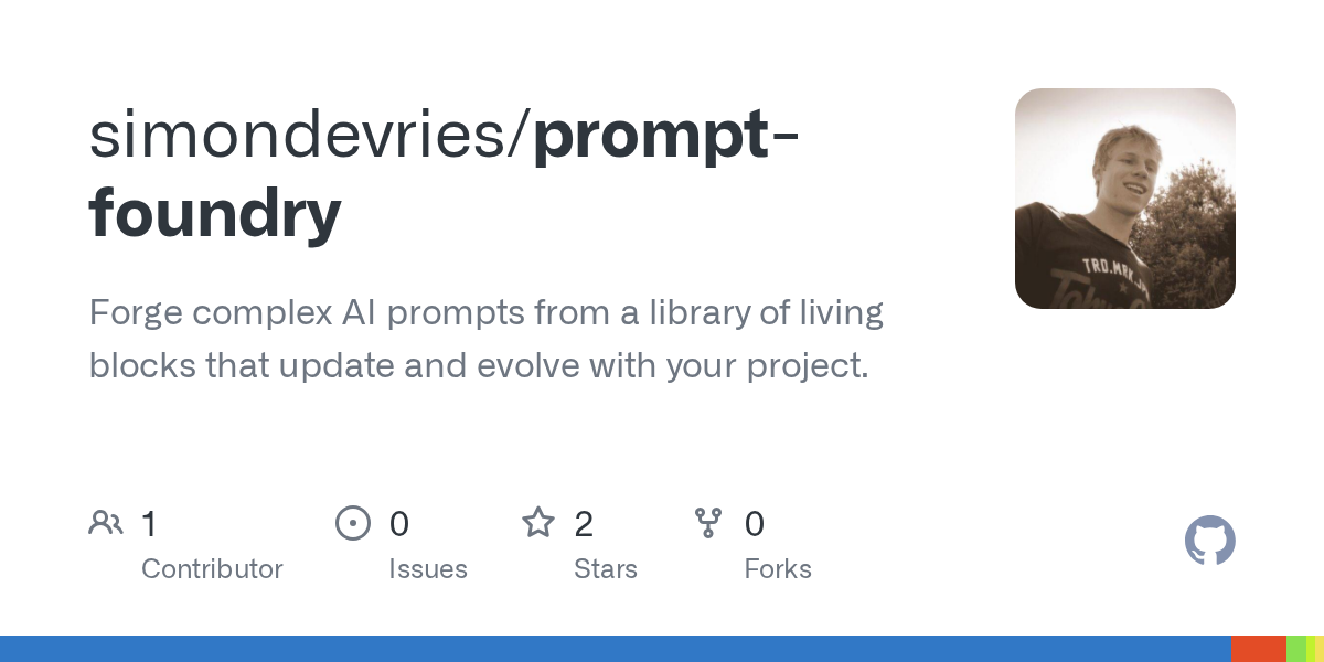 GitHub - simondevries/prompt-foundry
