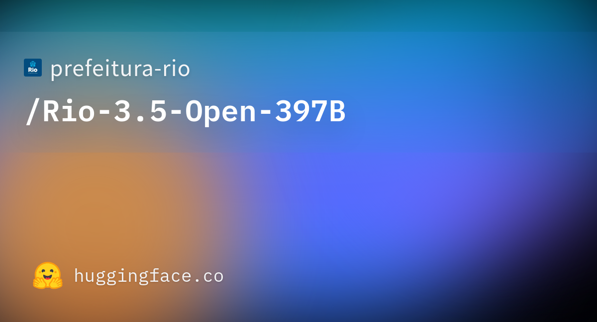 prefeitura-rio/Rio-3.5-Open-397B · Hugging Face