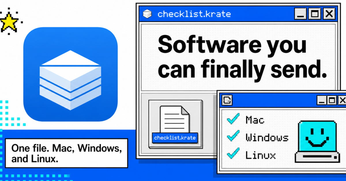 Krate turns an app into one file that opens on Mac, Windows, and Linux