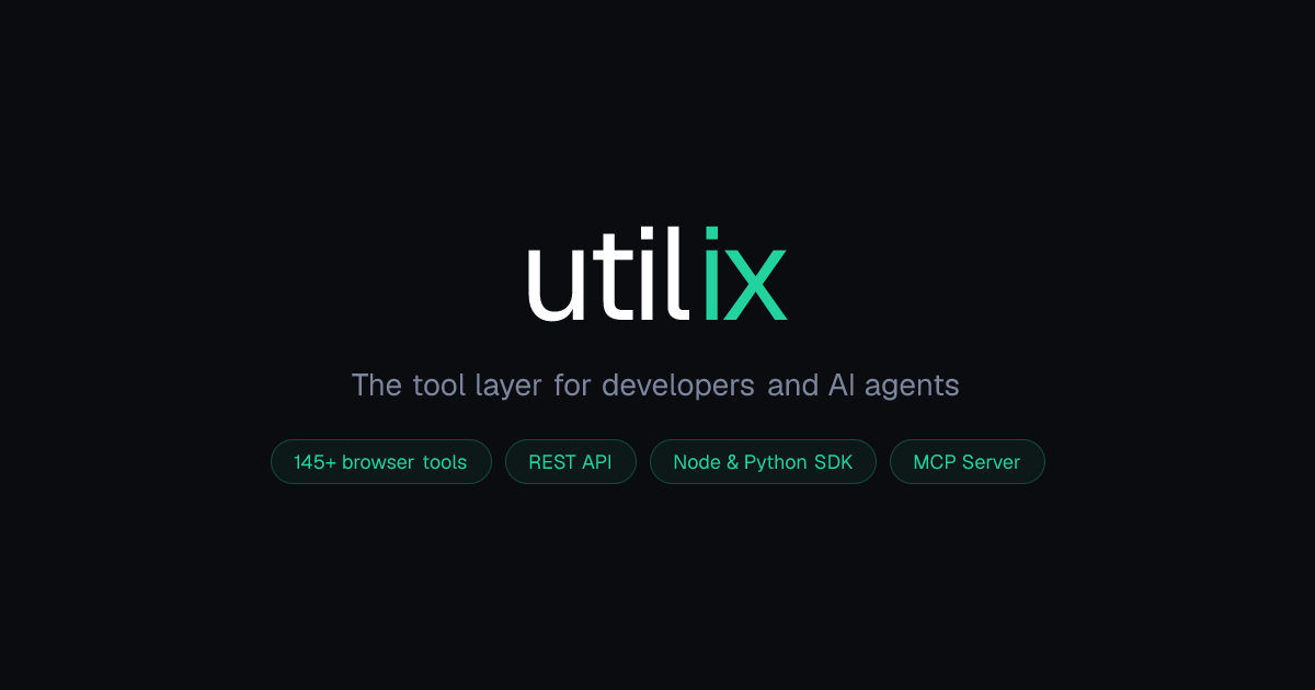 The tool layer for developers and AI agents