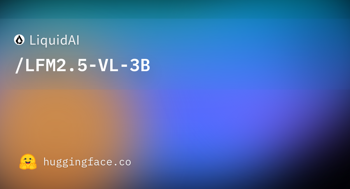LFM2.5-VL-3B model card thumbnail from Hugging Face