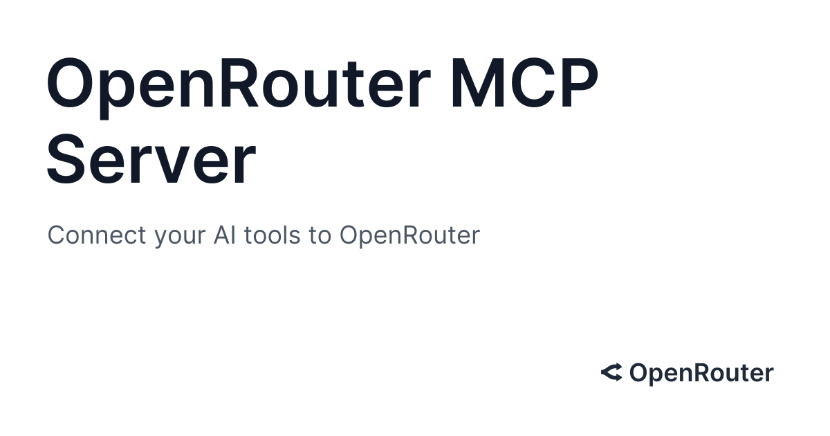 OpenRouter MCP Server Documentation