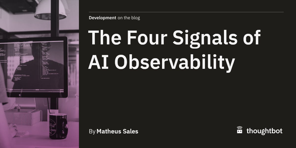 The Four Signals of AI Observability