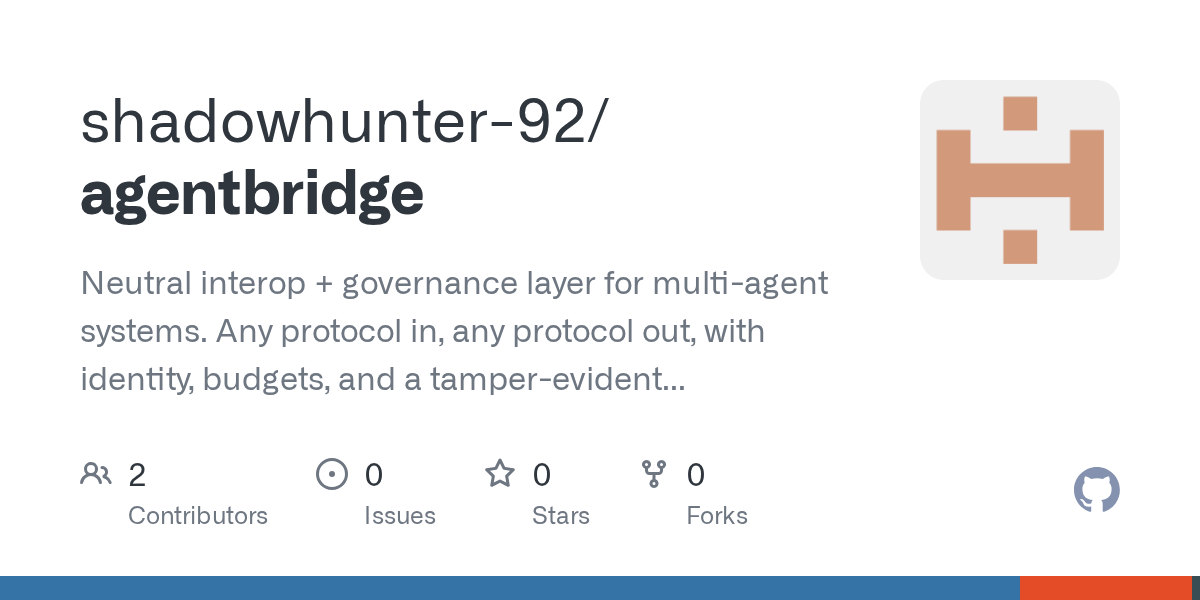 Show HN: AgentBridge – translate and govern calls between AI agent protocols