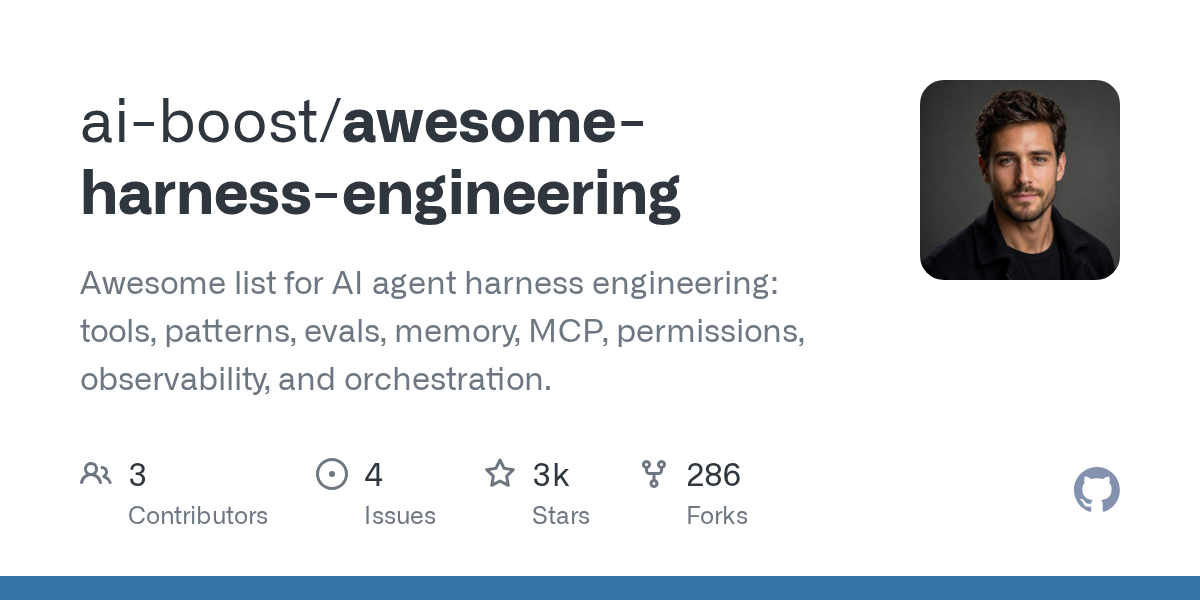 GitHub - ai-boost/awesome-harness-engineering