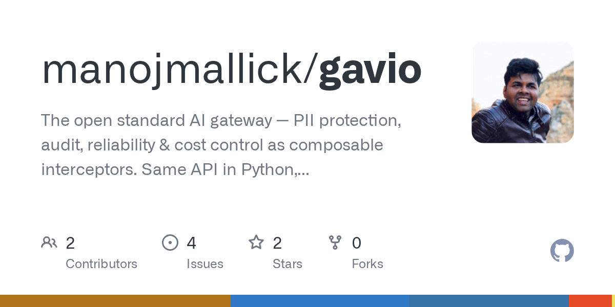 Show HN: Gavio: open-source interceptor pipeline for production LLM applications
