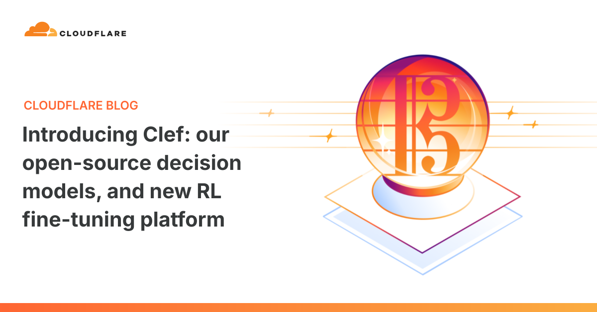 Обложка анонса открытых decision-моделей Clef от Cloudflare