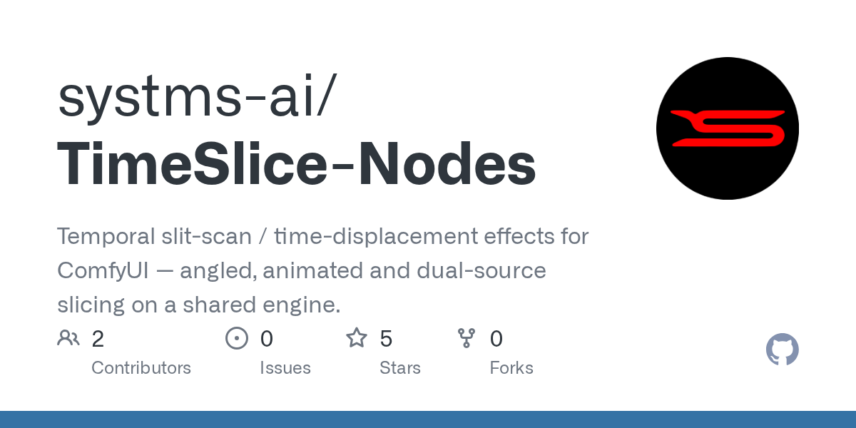 GitHub - systms-ai/TimeSlice-Nodes: Temporal slit-scan / time-displacement effects for ComfyUI