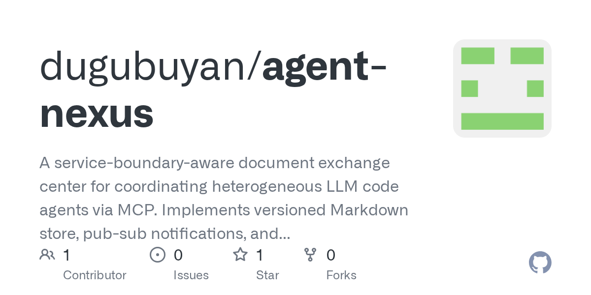 Show HN: AgentNexus – coordinate LLM agents by service boundary, not role