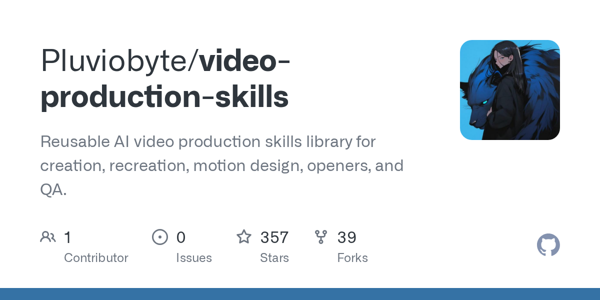 GitHub - Pluviobyte/video-production-skills